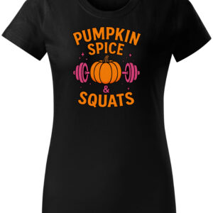 Pumpkin Spice & Squats